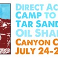 Join us and Canyon Country Rising Tide for the Utah Tar Sands Direct Action Training Camp, July 24-29th. In an effort to create a dynamic and diverse learning space, we are asking […]